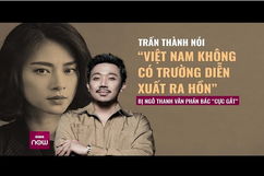 Trấn Thành nói “Việt Nam không có trường diễn xuất ra hồn”, Ngô Thanh Vân phản bác ra sao?