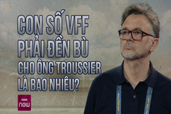 VFF phải đền bù hợp đồng cho ông Troussier là bao nhiêu?