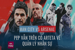 Man City vs Arsenal: Pep vẫn trên cơ Arteta về quản lý nhân sự (P1)